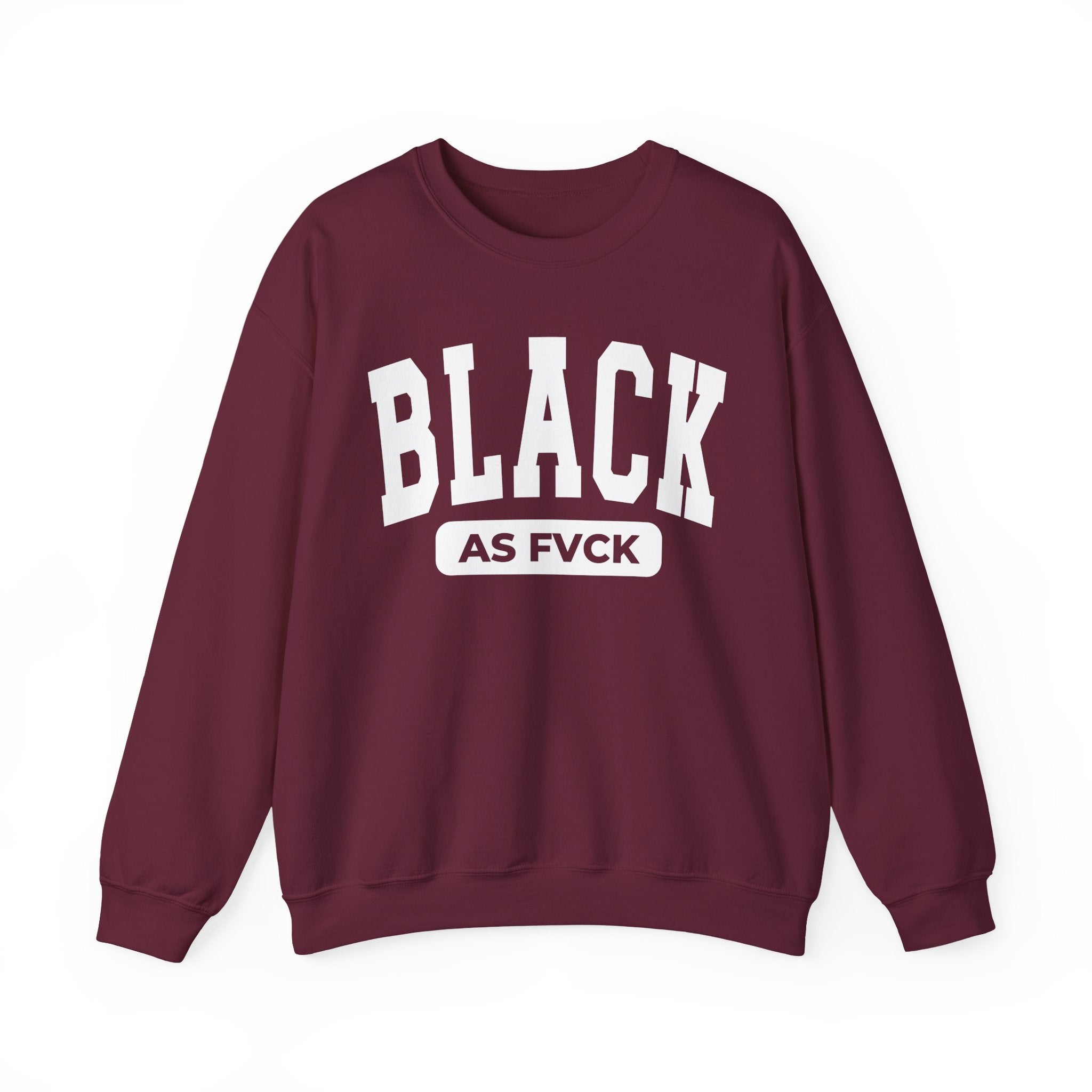 Black As Fvck Sweatshirt