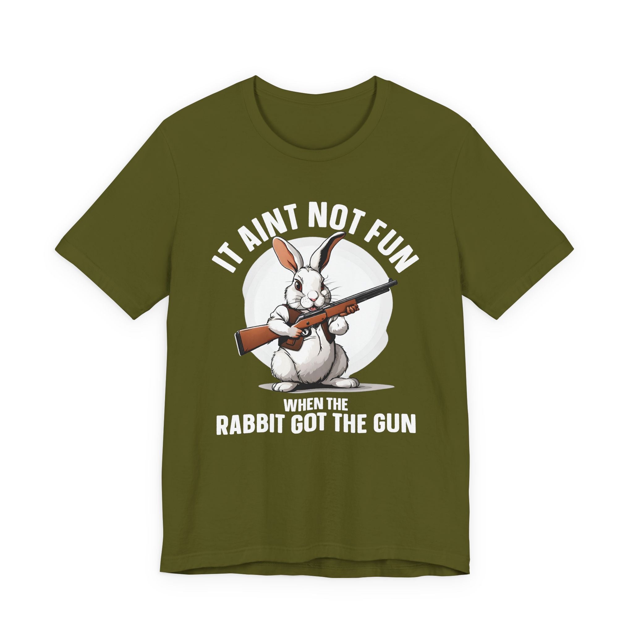 It Aint Not Fun Whe The Rabbit Got The Gun T-Shirt